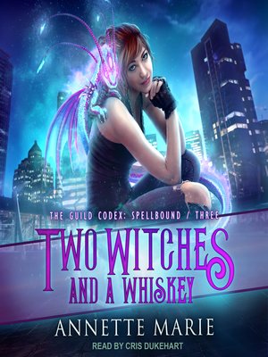 cover image of Two Witches and a Whiskey
